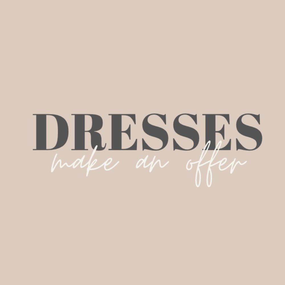 DRESSES